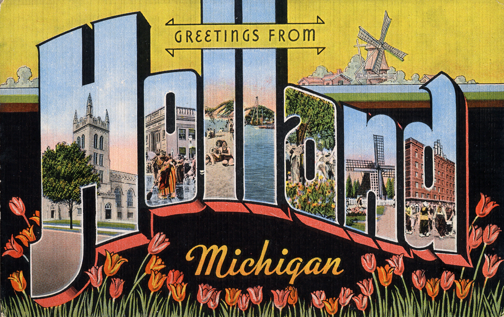 Holland — Greetings from Holland, Michigan - Large Letter Postcard (5326341221)